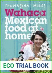 Wahaca - Mexican Food at Home