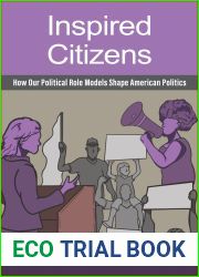 Inspired Citizens: How Our Political Role Models Shape American Politics