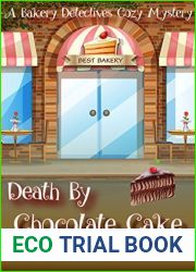 Death by Chocolate Cake (Bakery Detectives #3)