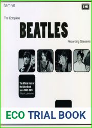The Complete Beatles Recording Sessions: The Official Story of the Abbey Road Years 1962-1970