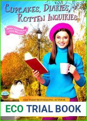 Cupcakes, Diaries, and Rotten Inquiries (Annie Graceland Mystery #5)