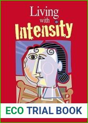 Living with Intensity