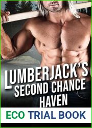 Lumberjack|s Second Chance Haven (Lumberjacks of Evergreen Valley, #1)