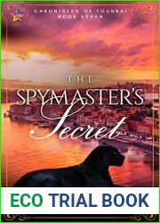 The Spymaster|s Secret (Chronicles of Tournai #7)