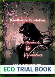 Rogues, Purebreds, and Watchers (Hawthorn|s Revolution Book 2)
