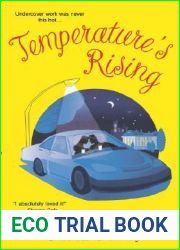 Temperature|s Rising