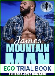 James the Mountain Man: An Insta-Love Romance (Obsessive Mountain Alphas)