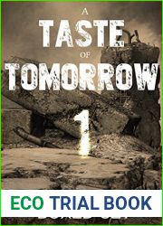 A Taste of Tomorrow - The Dystopian Boxed Set (11 Book Collection)