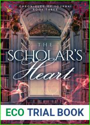 The Scholar|s Heart (Chronicles of Tournai, #3)