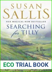 Searching For Tilly: A heart-warming and breathtaking novel of love, loss and discovery set in Cornwall - you|ll be swept away