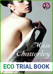 Miss Chatterley, Part III: Torn