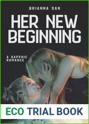 Her New Beginning: A Sapphic Romance