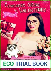 Cupcakes, Signs, and Valentines: A Novella: An Annie Graceland Cozy Mystery