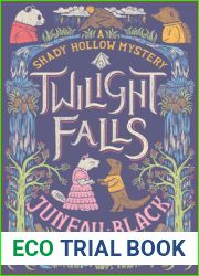 Twilight Falls (Shady Hollow, #4)