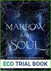 Marrow and Soul (The Vitalian Chronicles #1)