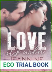 Love…It|s Wild (Love Explained, #3)