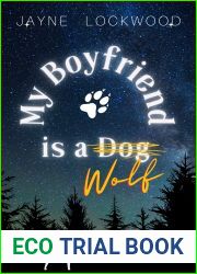 My Boyfriend is a Dog