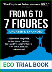 From 6 To 7 Figures: The Proven Playbook To Get More Traction, Free Up 20 Hours Per Week, And Scale Past $1M In Revenue!