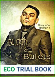 Blood and Bullets (Diary of a Hitman #1)