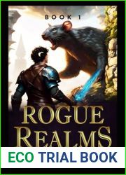 Rogue Realms - Book 1: (A LitRPG Adventure)