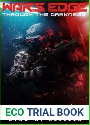 War|s Edge: Through the Darkness