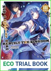 How a Realist Hero Rebuilt the Kingdom: Volume 3