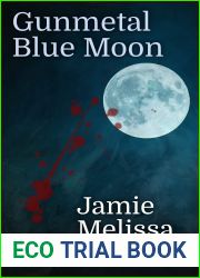 Gunmetal Blue Moon: A Theresa Maddux Adventure (The Theresa Maddux Mysteries Book 2)