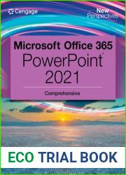 New Perspectives Collection, Microsoft 365 and PowerPoint 2021 Comprehensive (MindTap Course List)