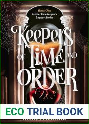 Keepers of Time and Order