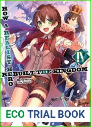 How a Realist Hero Rebuilt the Kingdom: Volume 4