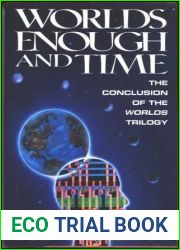 Worlds Enough and Time (Worlds #3)