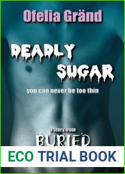Deadly Sugar (Deadly Sugar, #1)