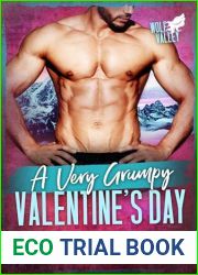 A Very Grumpy Valentine|s Day (Wolf Valley: A Very Grumpy Holiday Book 1)