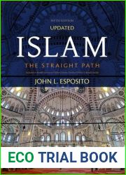 Islam: The Straight Path by John L. Esposito (2016-04-15)