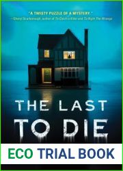 The Last to Die