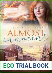 Almost Innocent (The Ruby Sisters Book 5)