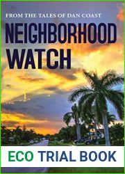 Neighborhood Watch (From the Tales of Dan Coast #10)