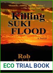 Killing Suki Flood by Rob Leininger (2014-09-20)