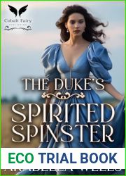 The Duke|s Spirited Spinster: A Historical Regency Romance Novel