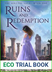 Ruins and Redemption: An epic fantasy romance adventure (The Aerytol Saga Book 1)