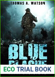 Decisions (Blue Plague, #5)