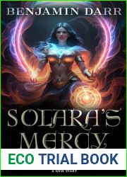 Solara|s Mercy: A Dark LitRPG Adventure Novel (Sol Anchor Book 1)