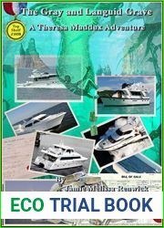 The Gray and Languid Grave (A Theresa Maddux Adventure Book 3)