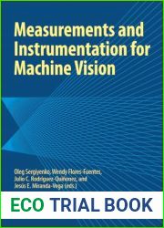 Measurements and Instrumentation for Machine Vision