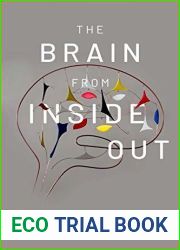The Brain from Inside Out