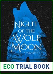 Night of the Wolf Moon (New World Shifters Book 1)