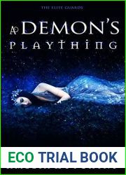 A Demon|s Plaything (The Elite Guards #2.5)