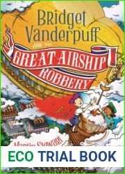 Bridget Vanderpuff and the Great Airship Robbery