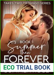 Summer Then Forever: Steamy Romance (Takes Two to Tango Book 1)