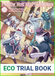 In Another World With My Smartphone: Volume 24